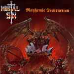 MORTAL SIN - Mayhemic Destruction Re-Release DIGI